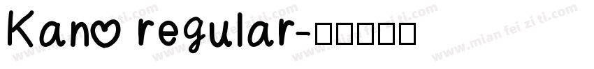 Kano regular字体转换